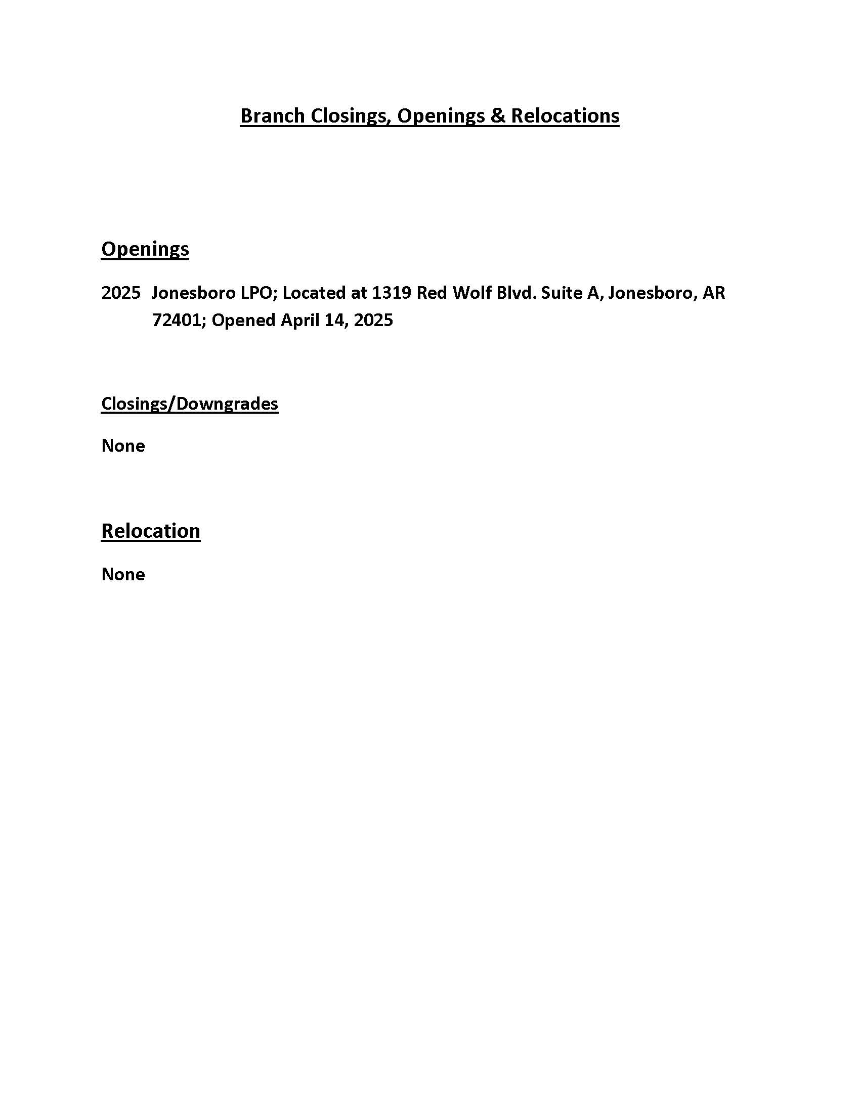 Branch Closings, Openings & Relocations New